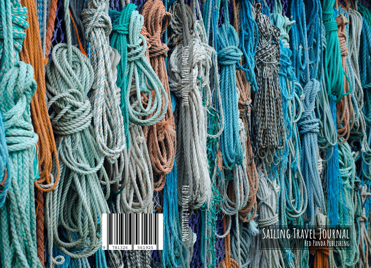 Sailing Travel Journal - Ropes, Sheets, and Dock Lines cover design